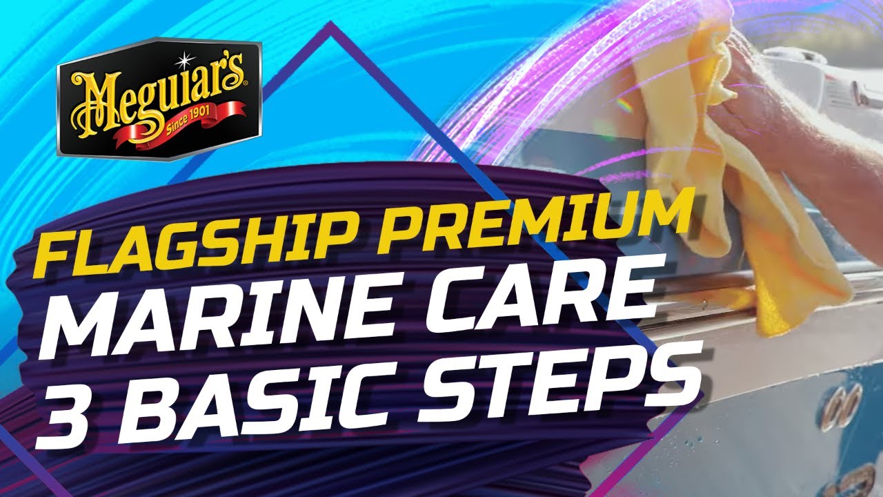 Three Basic Steps to Marine Care